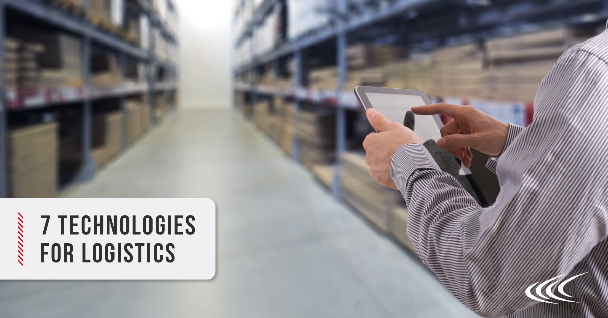 7 Technologies Which Are Key To High-Performing Logistics